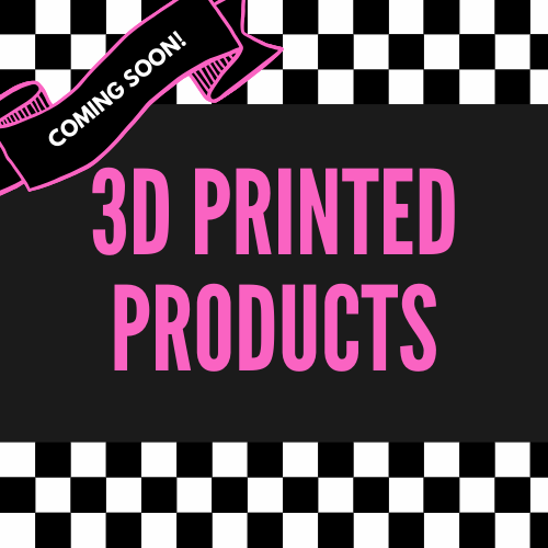 3D PRINTED PRODUCTS